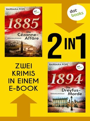 cover image of »1885--Die Cézanne-Affäre« und »1894--Die Dreyfus-Morde«